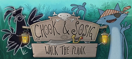 Chook & Sosig: Walk the Plank