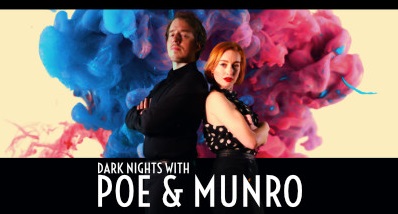 Dark Nights With Poe & Munro