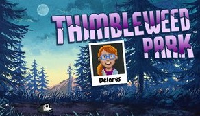 Delores: A Thimbleweed Park Mini-Adventure