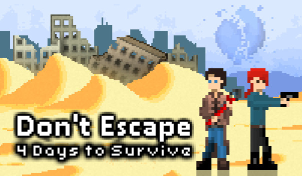 Don't Escape: 4 Days to Survive