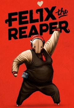 Felix the Reaper