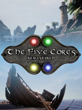 The Five Cores Remastered