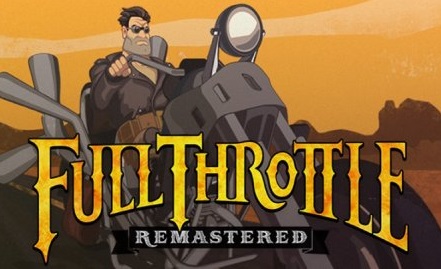 Full Throttle Remastered