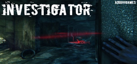 Investigator