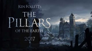 Ken Follett's The Pillars of the Earth