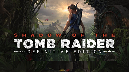 Shadow of the Tomb Raider: Definitive Edition