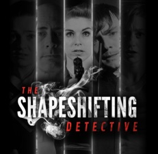 The Shapeshifting Detective