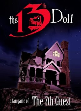 The 13th Doll: A Fan Game of the 7th Guest