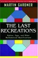 Last Recreations